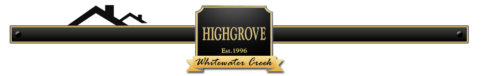 Welcome to Highgrove on Whitewater Creek